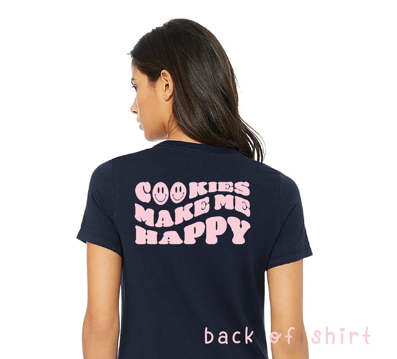 Cookies Make Me Happy T-Shirt